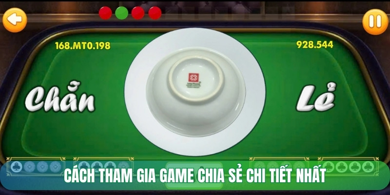 Cách tham gia game chia sẻ chi tiết nhất
